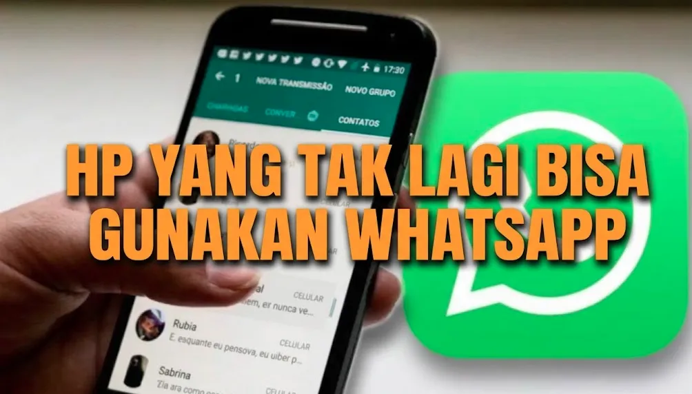 daftar HP yang tak lagi bisa gunakan WhatsApp