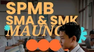 SPMB Maung 2026 Dibuka, Berikut Tahapan dan Jadwal Lengkapnya
