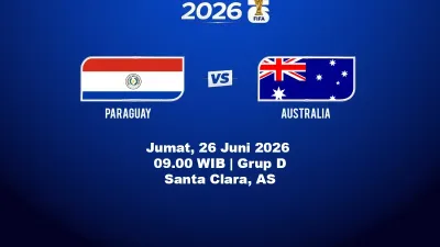 Paraguay vs Australia Piala Dunia 2026: Prediksi Line Up dan Perhitungan Lolos Grup D