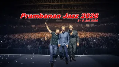 Jadwal Prambanan Jazz 2026 Lengkap 3-5 Juli, Lineup Harian dan Harga Tiket Terbaru