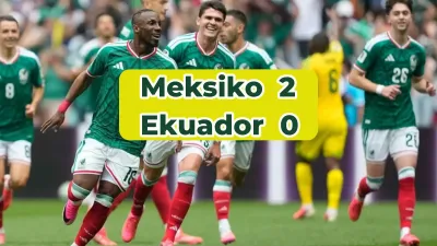 Meksiko vs Ekuador 2-0: Julian Quinones Antar El Tri ke 16 Besar Piala Dunia 2026