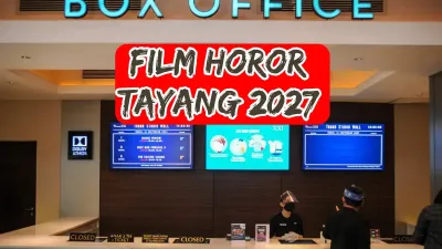 Film Horor 2027 Paling Dinanti, The Conjuring hingga A Quiet Place 3