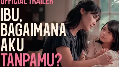 Film Ibu Bagaimana Aku Tanpamu: Jadwal dan Sinopsis
