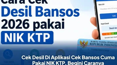 Cara Cek Desil Bansos 2026 Lewat KTP dan Aplikasi Resmi