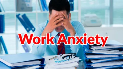 Gejala Work Anxiety di Tempat Kerja, Bagaimana Dampaknya pada Produktivitas?