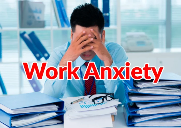 gejala work anxiety