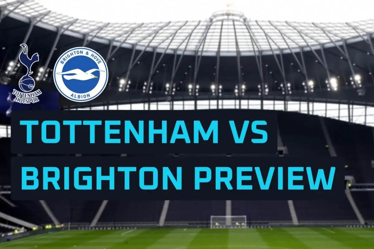 Tottenham vs Brighton