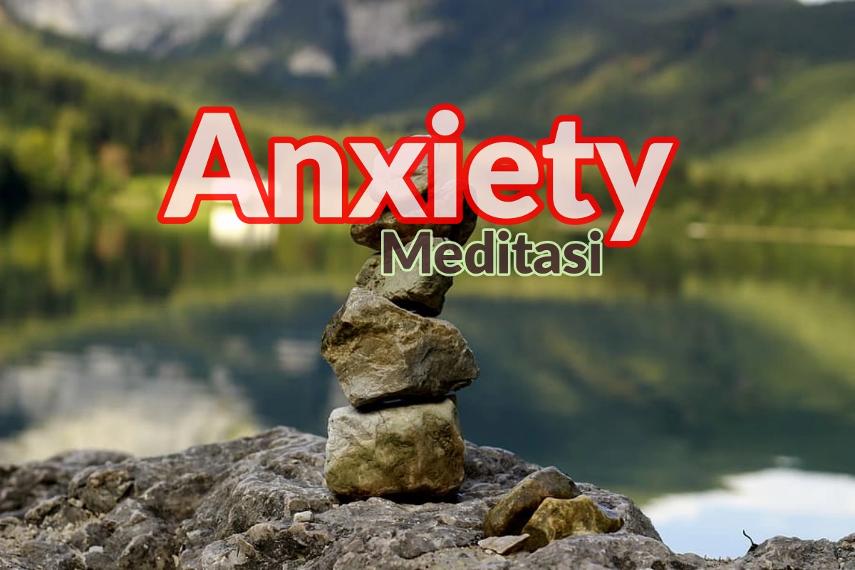 Meditasi Anxiety