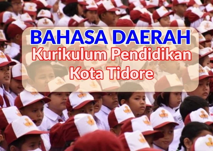 Bahasa Daerah Kurikulum Kota Tidore