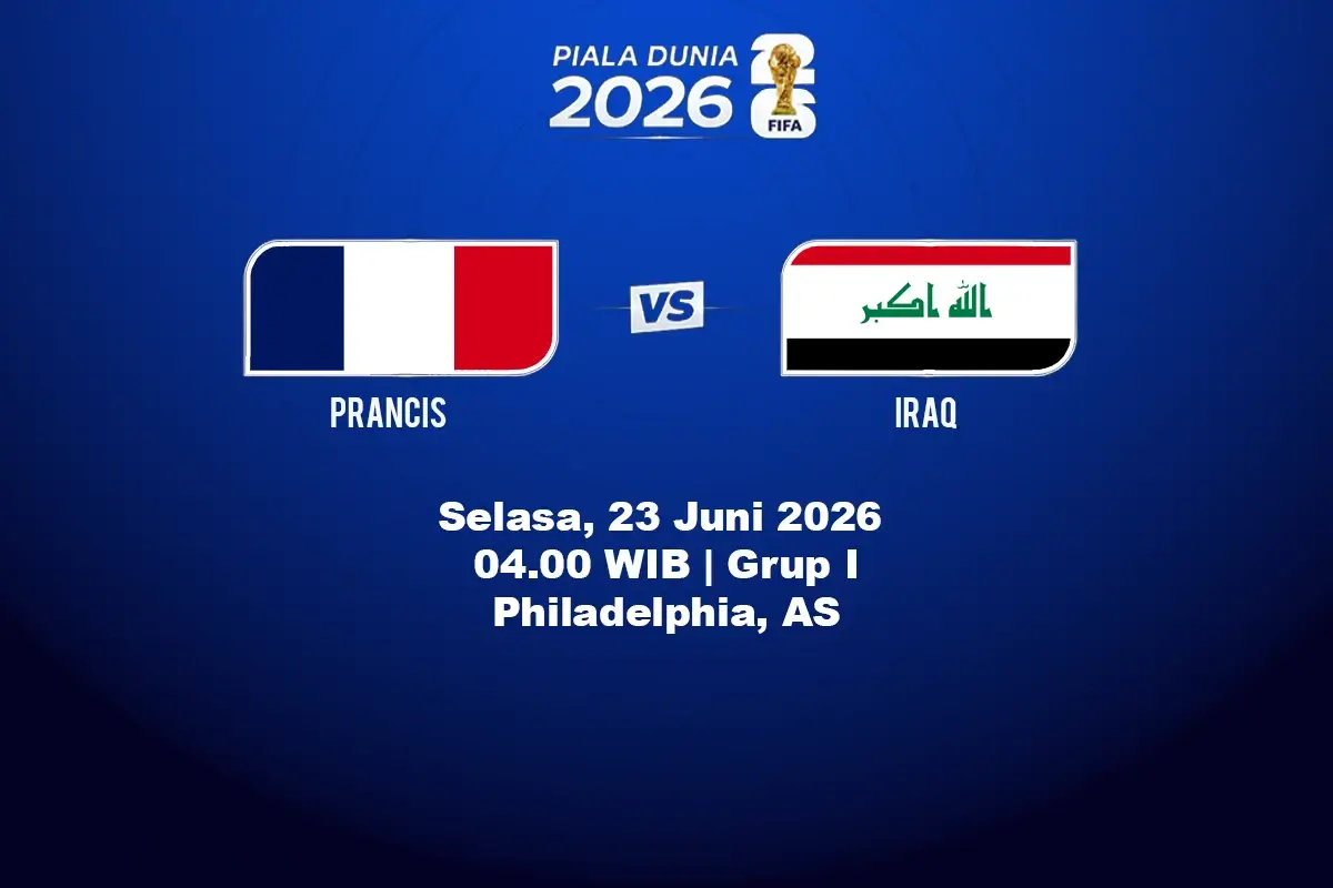 Jadwal Perancis vs Irak-1