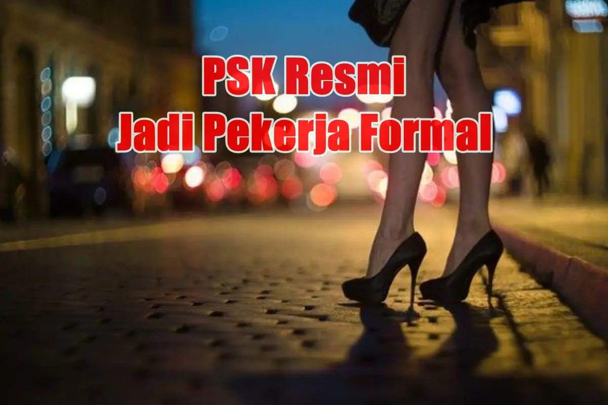 PSK Resmi jadi pekerja Formal
