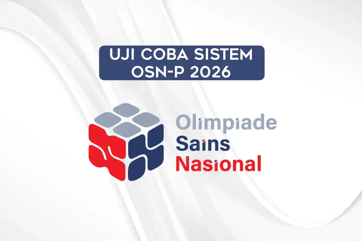 Uji Coba Sistem OSN-P 2026