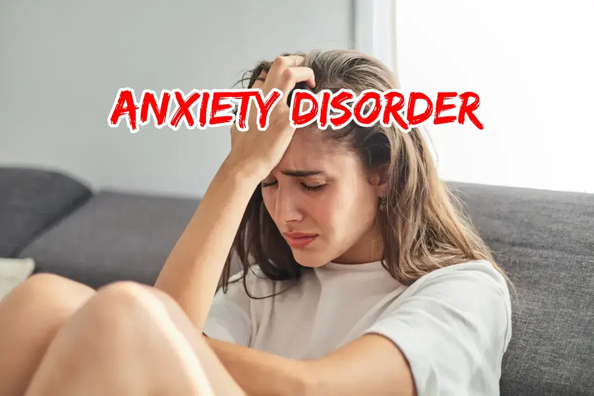 Anxiety Disorder