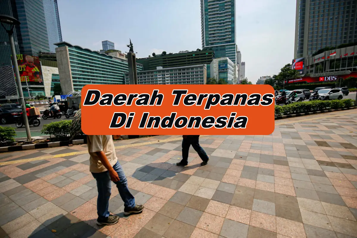 Daerah Terpanas Di Indonesia