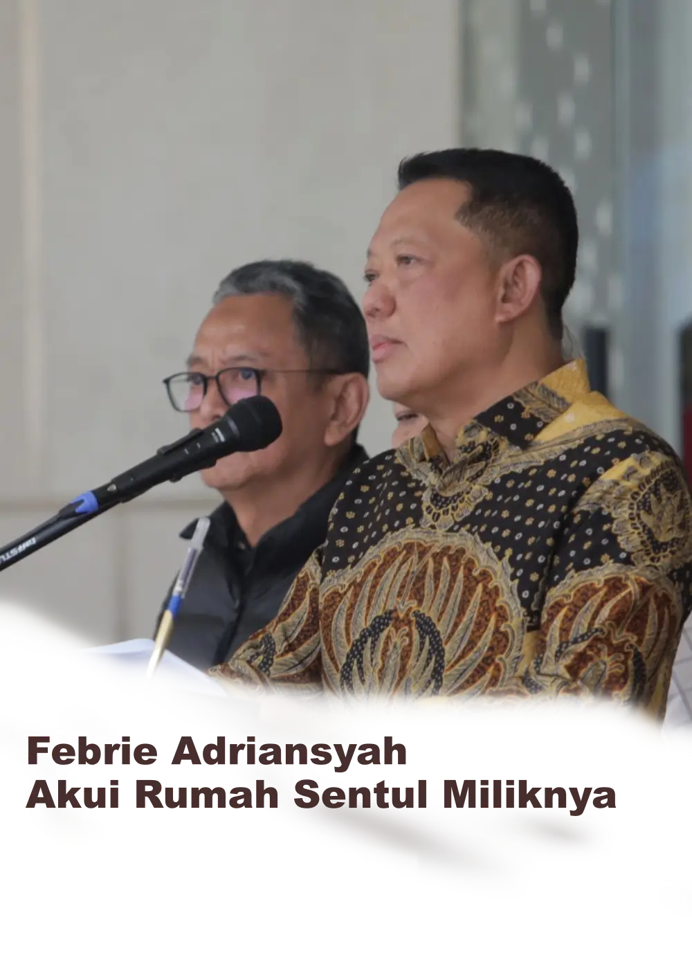 Febrie Adriansyah Akui Rumah Sentul Miliknya