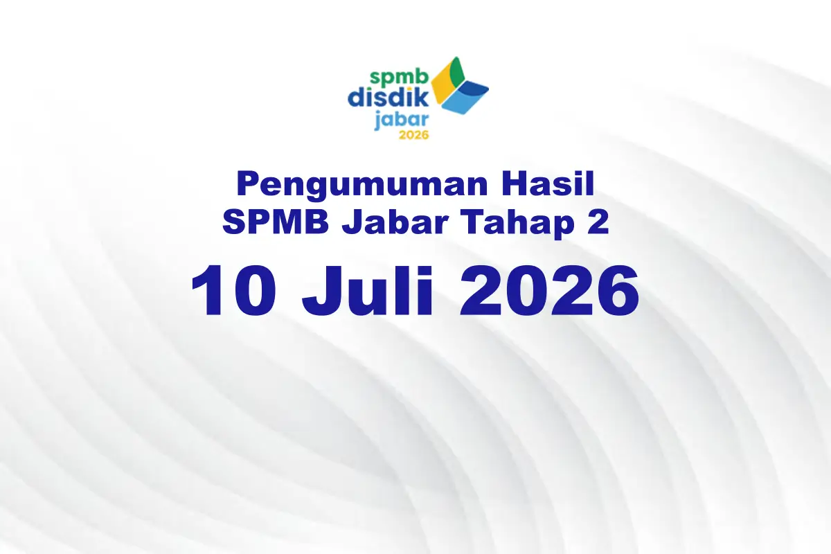 Pengumuman Hasil SPMB Jabar Tahap 2