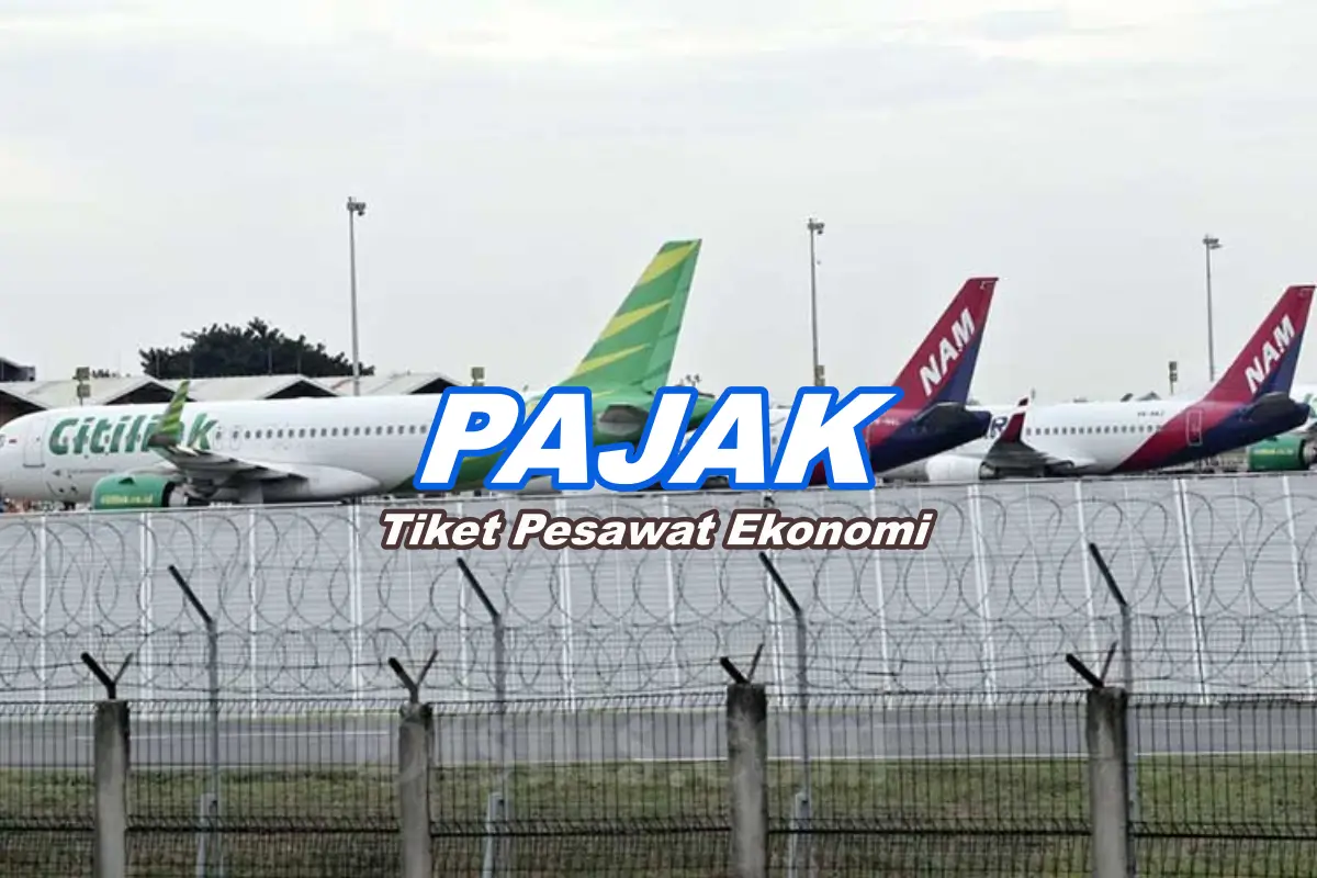 Pajak Tiket Pesawat Ekonomi