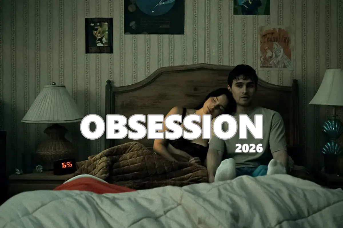 Sinopsis dan Jadwal Film obsession 2026