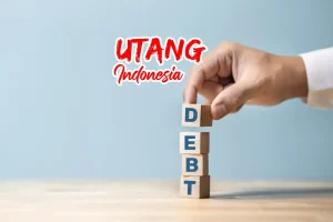 Utang Luar Negeri Indonesia Capai Rp8.000 Triliun, Begini Penjelasan Kondisi dan Tantangannya